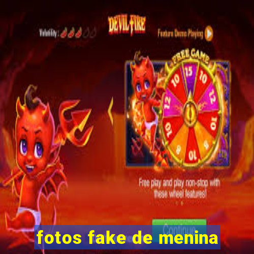 fotos fake de menina